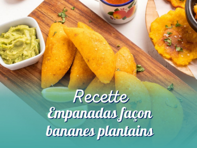 Idée recette : Empanadas façon bananes plantain